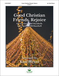 Good Christian Friends, Rejoice Handbell sheet music cover Thumbnail